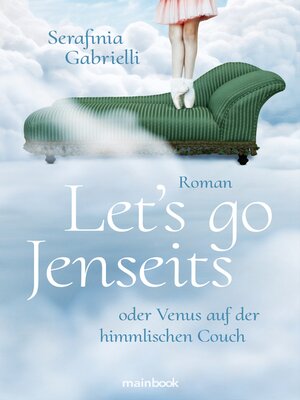 cover image of Let's go Jenseits oder Venus auf der himmlischen Couch